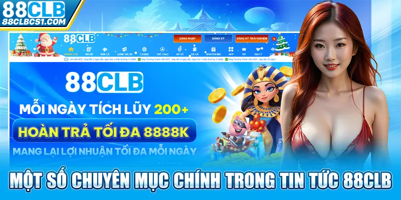 Một số chuyên mục chính trong tin tức 88CLB