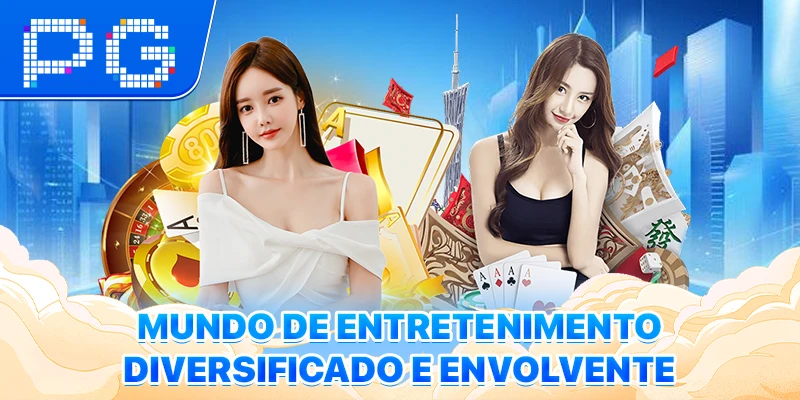Mundo de entretenimento diversificado e envolvente